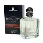 Perfume You Are Strong - Paradise Parfum 100 ml.